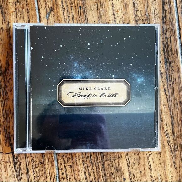 3 for $15 || CD Mike Clark “Beauty in the Still” - Picture 1 of 5